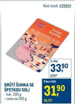 Makro KRŮTÍ ŠUNKA SE ŠPETKOU SOLI nabídka