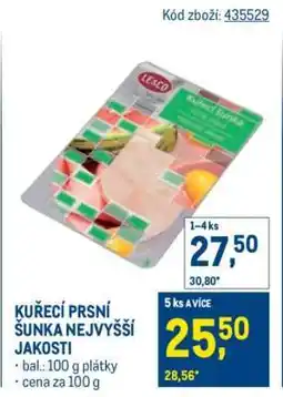 Makro KUŘECÍ PRSNÍ ŠUNKA NEJVYŠŠÍ JAKOSTI nabídka