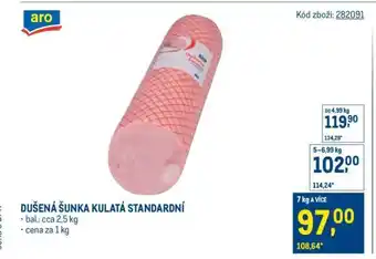 Makro Dušená šunka kulatá standardní nabídka