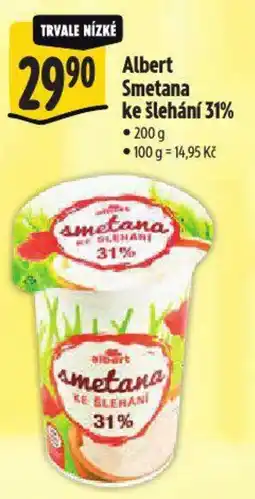 Albert Albert Smetana ke šlehání 31% nabídka