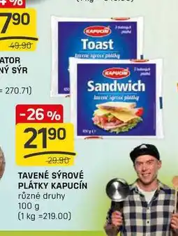 Flop TAVENÉ SÝROVÉ PLÁTKY KAPUCÍN různé druhy 100 g nabídka