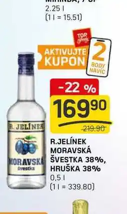 Flop R.JELÍNEK MORAVSKÁ MORAVSKA ŠVESTKA 38%, HRUŠKA 38% 0,5l nabídka