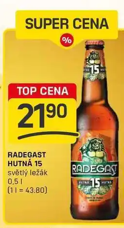 Flop RADEGAST HUTNÁ 15 světlý ležák 0,5l nabídka