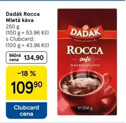 Tesco Dadák Rocca Mletá káva nabídka