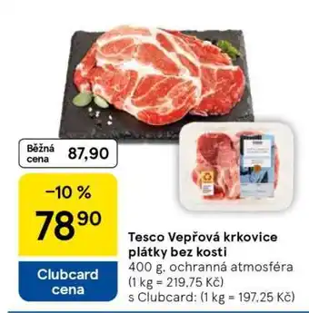 Tesco Tesco Vepřová krkovice plátky bez kosti nabídka