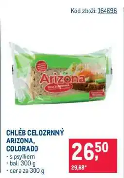 Makro CHLÉB CELOZRNNÝ ARIZONA, COLORADO nabídka