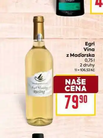 Billa Egri Vina z Maďarska 0,75l nabídka
