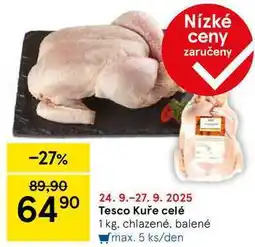 Tesco Tesco Kuře celé, 1 kg, chlazené, balené nabídka