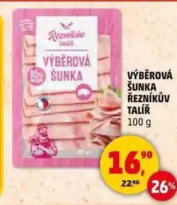 Penny Market VÝBĚROVÁ ŠUNKA ŘEZNÍKŮV TALÍŘ, 100 g nabídka