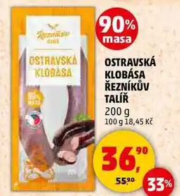 Penny Market OSTRAVSKÁ KLOBÁSA ŘEZNÍKŮV TALÍŘ, 200 g nabídka