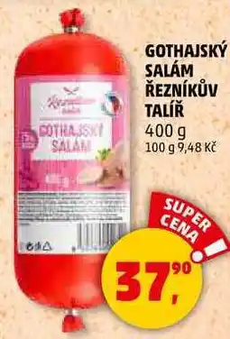 Penny Market GOTHAJSKÝ SALÁM ŘEZNÍKŮV TALÍŘ, 400 g nabídka
