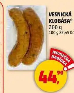 Penny Market VESNICKÁ KLOBÁSA, 200 g nabídka