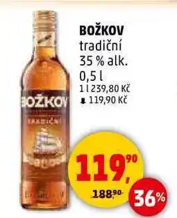 Penny Market BOŽKOV tradiční 35% alk., 0,5 l nabídka