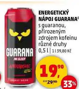 Penny Market ENERGETICKÝ NÁPOJ GUARANA přirozeným zdrojem kofeinu různé druhy, 0,5 l nabídka