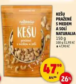Penny Market KEŠU PRAŽENÉ S MEDEM A SOLÍ NATURALIA, 150 g nabídka