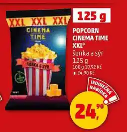 Penny Market POPCORN CINEMA TIME SUNKA & SYB XXL šunka a sýr, 125 g nabídka