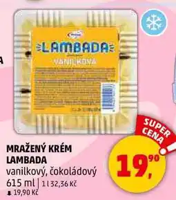 Penny Market MRAŽENÝ KRÉM LAMBADA vanilkový, 615 ml nabídka