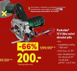 Lidl Parkside® 12 V Aku ruční okružní pila nabídka
