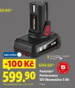 Lidl Parkside® Performance 12V Akumulátor 5 Ah nabídka