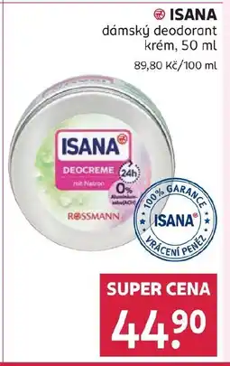 Rossmann ISANA dámský deodorant krém nabídka