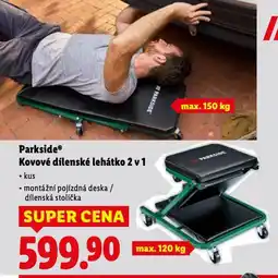 Lidl Parkside kovové dílenské lehátko 2 v 1 nabídka