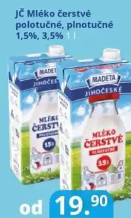 Potraviny CZ Madeta Jč Mléko čerstvé polotučné, plnotučné 1,5%, 3,5% nabídka