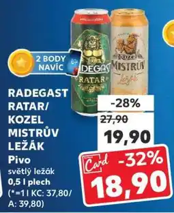 Kaufland RADEGAST RATAR/ KOZEL MISTRŮV LEŽÁK nabídka