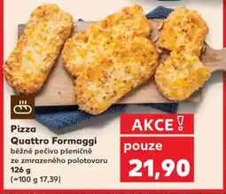 Kaufland Pizza Quattro Formaggi nabídka