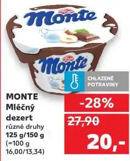 Kaufland Monte mléčný dezert nabídka