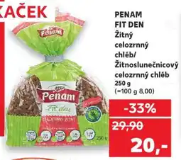 Kaufland PENAM FIT DEN Žitný celozrnný chléb/Žitnoslunečnicový celozrnný chléb 250 g nabídka