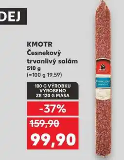 Kaufland KMOTR Česnekový trvanlivý salám nabídka