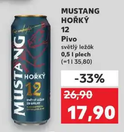 Kaufland Mustang Hořký 12 nabídka