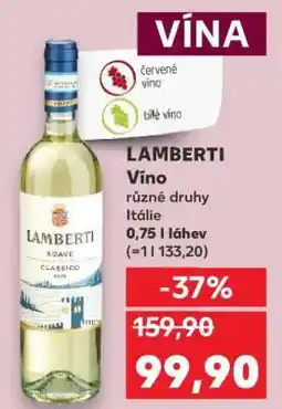 Kaufland LAMBERTI Víno nabídka