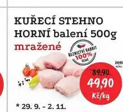 RABBIT řeznictví KUŘECÍ STEHNO HORNÍ balení 500g mražené nabídka