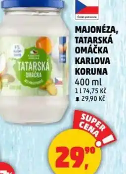 Penny Market Majonéza, tatarská omáčka karlova koruna nabídka