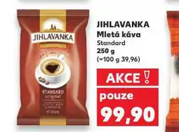 Kaufland Jihlavanka standard mletá káva nabídka