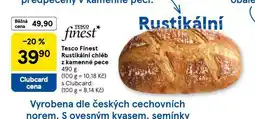 Tesco Finest rustikální chléb z kamenné pece nabídka