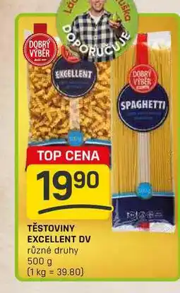Flop TĚSTOVINY EXCELLENT DV různé druhy 500 g nabídka