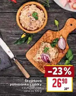 Billa Škvarková pomazánka s jablky z pultu lahůdek cena za 100 g nabídka