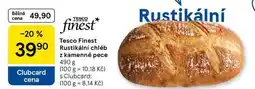Tesco Tesco Finest Rustikální chléb z kamenné pece, 490 g nabídka