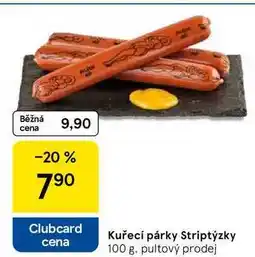 Tesco Kuřecí párky Striptýzky, 100 g nabídka