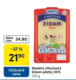 Tesco Madeta Jihočeský Eidam plátky 30% nabídka