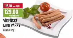 Ratio VÍDEŇSKÉ MINI PÁRKY cena za 1Kg nabídka