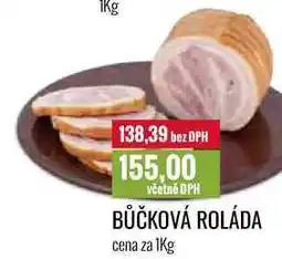 Ratio BŮČKOVÁ ROLÁDA cena za 1Kg nabídka