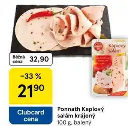 Tesco Ponnath Kapiový salám krájený, 100 g, balený nabídka