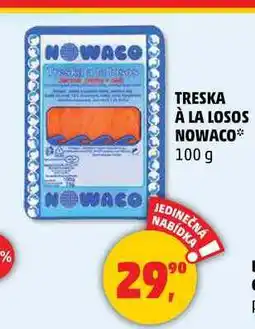 Penny Market TRESKA À LA LOSOS NOWACO, 100 g nabídka