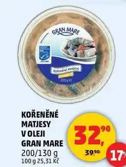 Penny Market KOŘENĚNÉ MATJESY V OLEJI GRAN MARE, 200 g nabídka