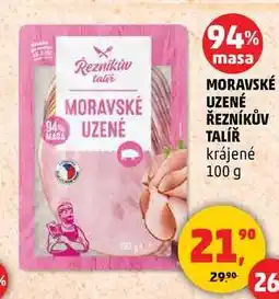 Penny Market MORAVSKÉ UZENÉ ŘEZNÍKŮV TALÍŘ, 100 g nabídka