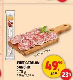 Penny Market FUET CATALAN SANCHO, 170 g nabídka