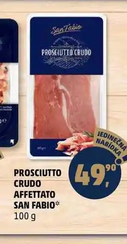 Penny Market PROSCIUTTO CRUDO AFFETTATO SAN FABIO, 100 g nabídka